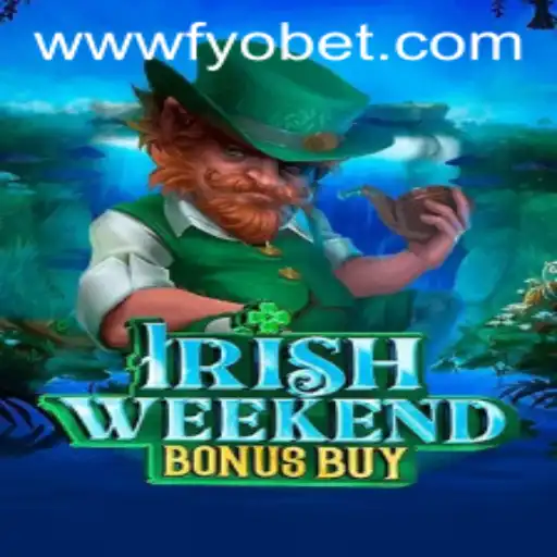 Irish Weekend Bonus Buy: A Nova Sensação dos Jogos Online